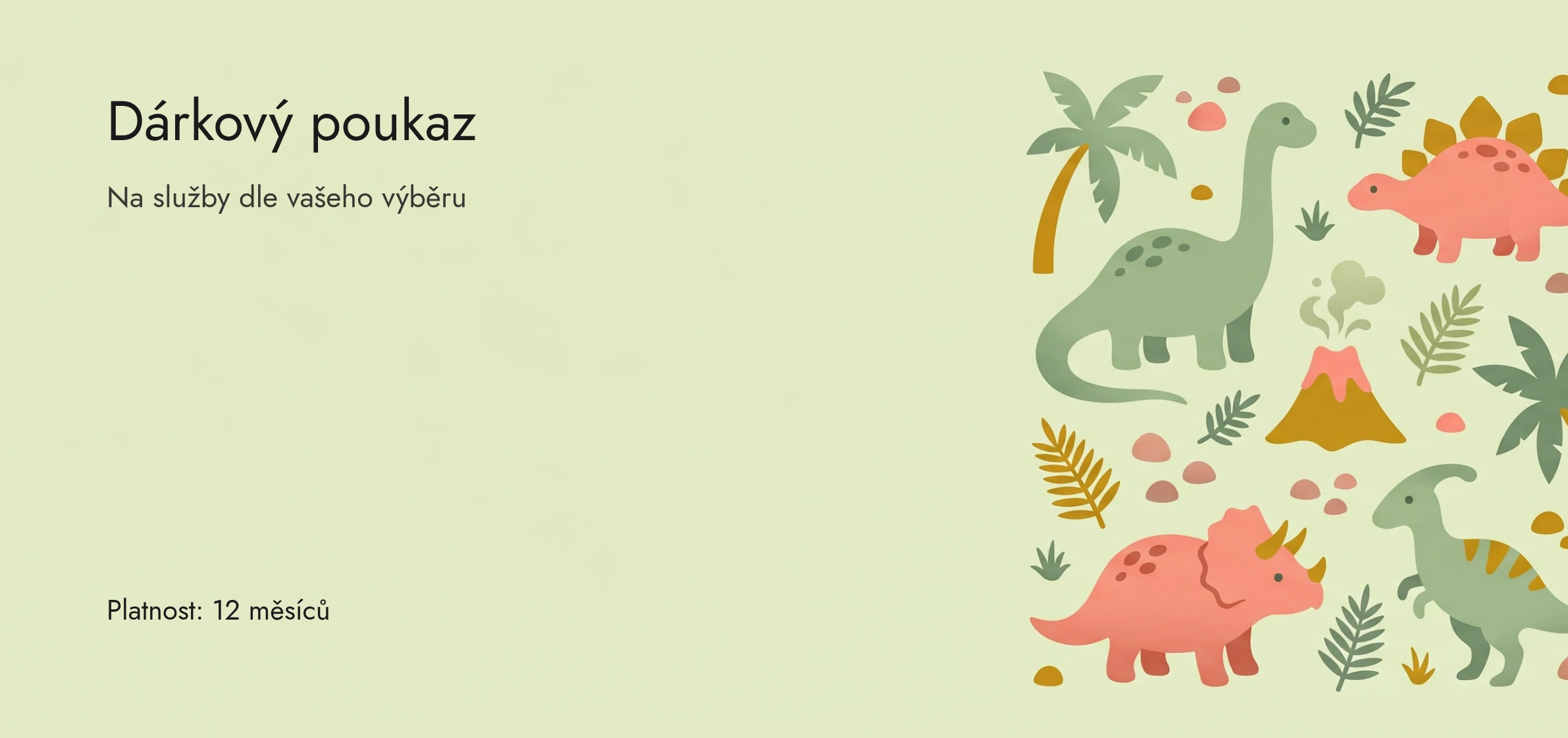 Šablona poukazu: Dinosauří dobrodružství