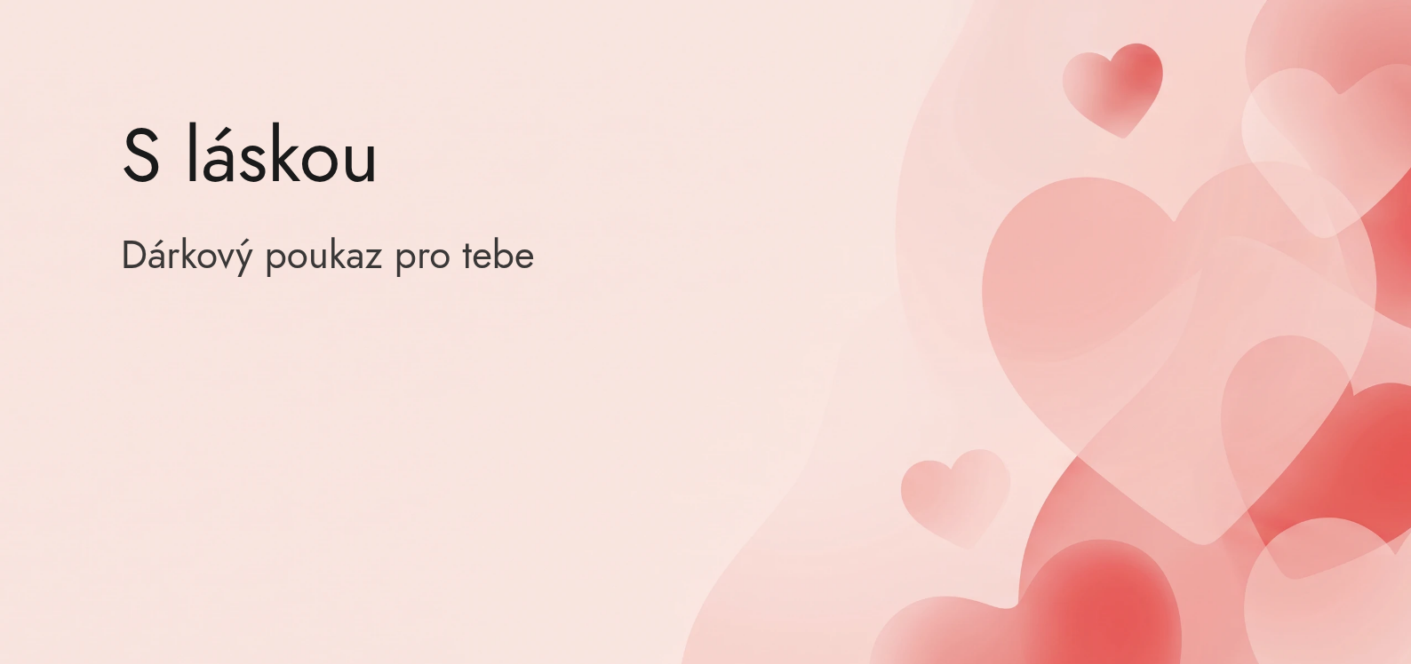 Vzor dárkového poukazu: Z lásky