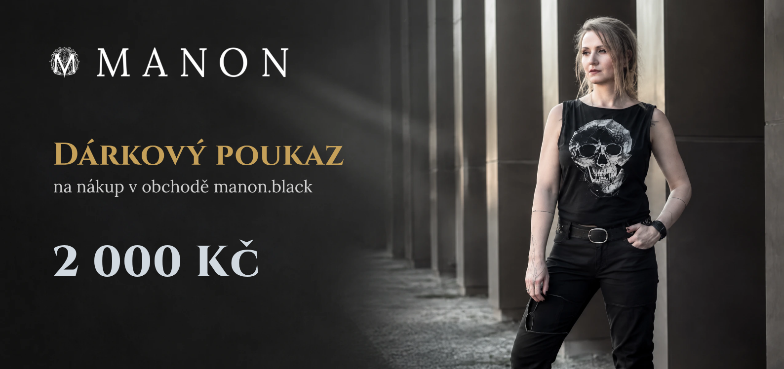 Dárkový poukaz MANON Black