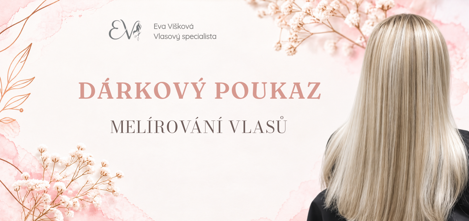 Melírování vlasů od Eva Víšková