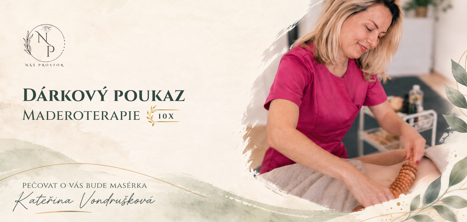 Maderoterapie 10x od Kateřiny Vondruškové z Náš Prostor
