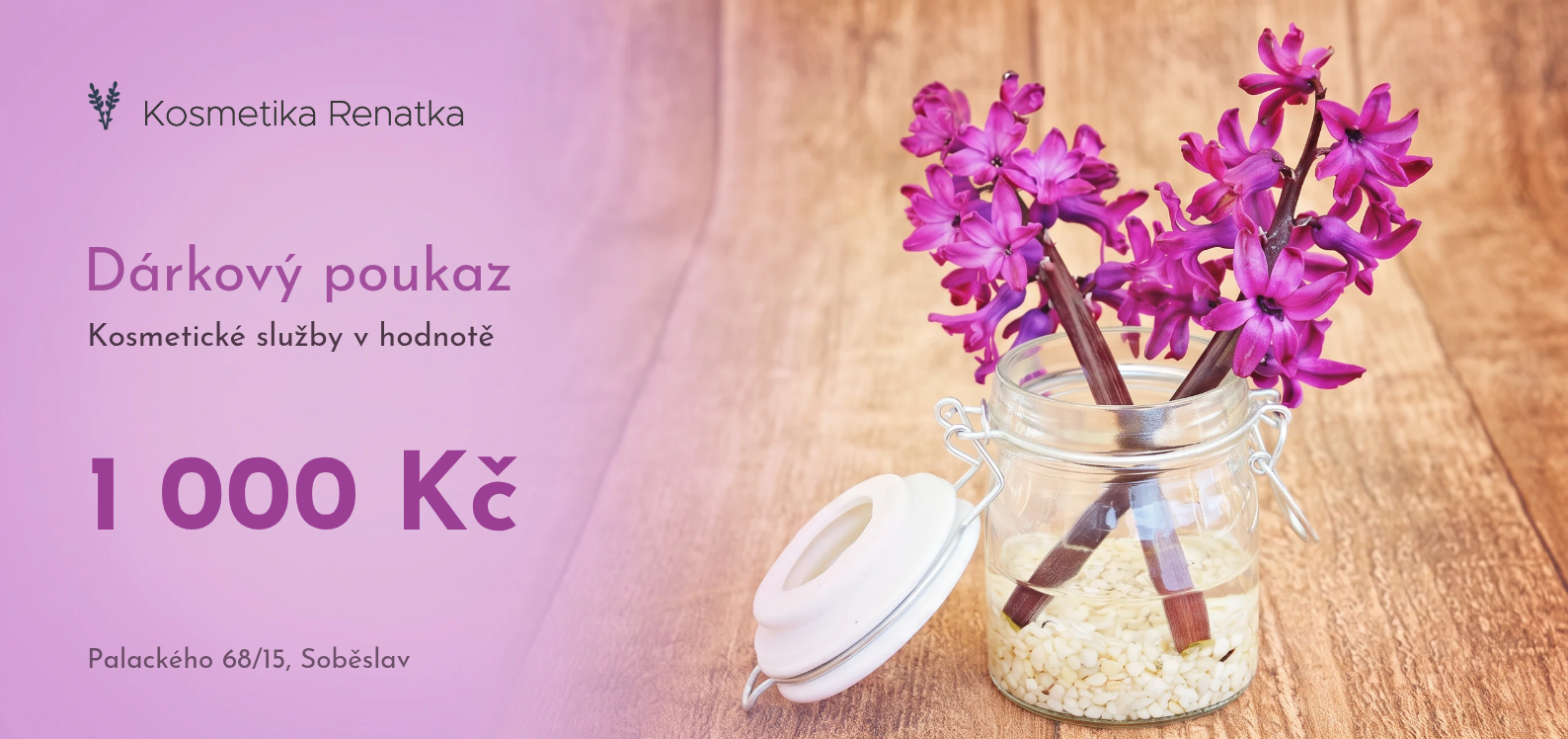 Dárkový poukaz na kosmetické služby u Renatky