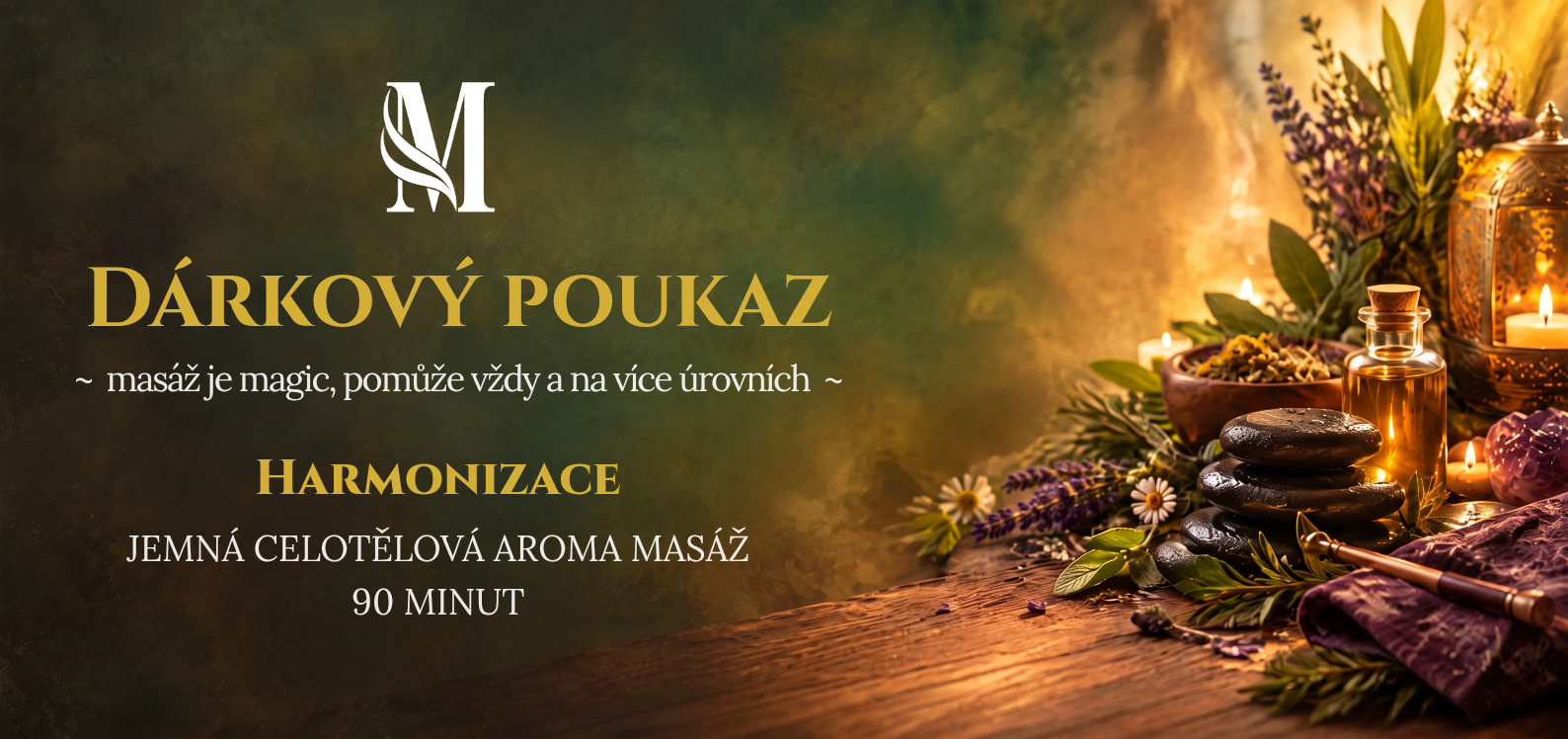 Harmonizace: jemná celotělová aroma masáž 90 minut